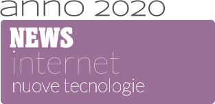 NEWS internet nuove tecnologie  anno 2020