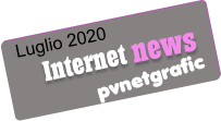 Luglio 2020 pvnetgrafic Internet news